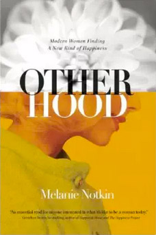 Otherhood, by Melanie Notkin