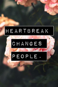 heartbreak-changes-people